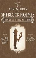 The Adventure of the Engineer's Thumb - The Adventures of Sherlock Holmes Re-Imagined: (9 Adventures of Sherlock Holmes Re-Imagined)