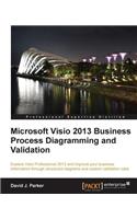 Microsoft VISIO 2013 Business Process Diagramming and Validation