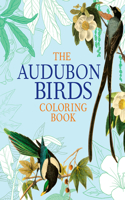 The Audubon Birds Coloring Book