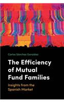 Efficiency of Mutual Fund Families