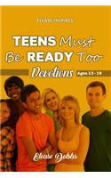 TEENS Must Be READY Too