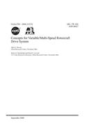Concepts for Variable/Multi-Speed Rotorcraft Drive System