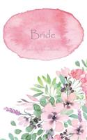 Bride Journal Notebook: Pink Watercolor Wash - Beautiful Purse-Sized Blank Lined Journal or Keepsake Diary for Bridal Wedding Party Planning, Preparation, Ideas, Notes, and