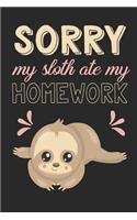 Sorry My Sloth Ate My Homework