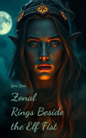 Zonal Rings Beside the Elf Fist