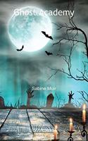 Ghost Academy