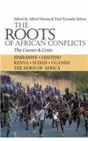 The Roots of African Conflicts
