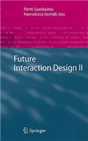 Future Interaction Design II