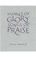 Hymns of Glory, Songs of Praise Full Music Edition