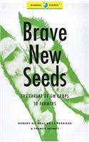 Brave New Seeds