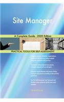 Site Manager A Complete Guide - 2020 Edition