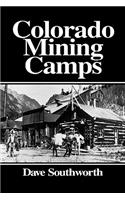 Colorado Mining Camps