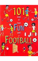101 Ways to Have Fun with a Football