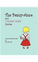 The Penny-Anne and Duck-Duck Stories