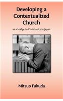Developing a Contextualized Church as a Bridge to Christianity in Japan