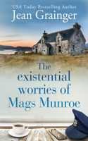 Existential Worries of Mags Munroe