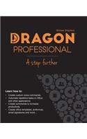 Dragon Professional - A Step Further