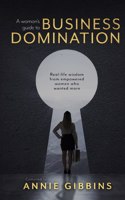 Woman's Guide to Business Domination