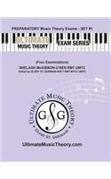 Preparatory Music Theory Exams Set #1 - Ultimate Music Theory Exam Series