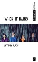 When It Rains