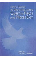 Harry S. Truman, the State of Israel, and the Quest for Peace in the Middle East