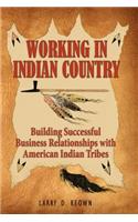 Working in Indian Country