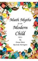 Math Myths for the Modern Child