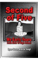 Second Of Five: My Early Years - From Birth To High School