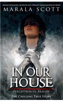 In Our House