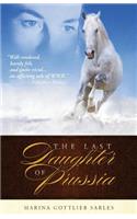 The Last Daughter of Prussia