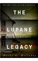 The Lupane Legacy