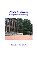 Need to Know: College Success Workshop