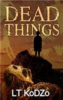 Dead Things