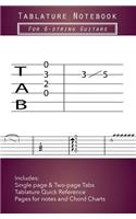 Tablature Notebook: For 6-String Guitars