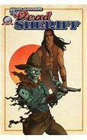 Mark Justice's The Dead Sheriff