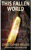 This Fallen World