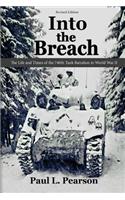 Into the Breach: The Life and Times of the 740th Tank Battalion in World War II, Revised Edition