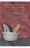 In The Beginning... From Abraham to Israel - Expanded Edition