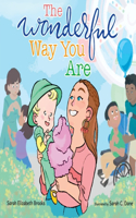 The Wonderful Way You Are