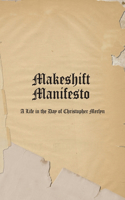 Makeshift Manifesto