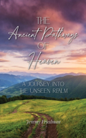 Ancient Pathways of Heaven