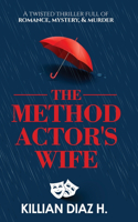 Method Actor's Wife