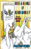 Does a Gaggle of Geese Giggle?