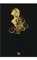 Virgo: Zodiac Notebook: Chic Faux Gold Foil Notebook, Diary, Creative Notebook, 120 Pages, Office Supplies, School Supplies, Zodiac Journal