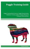 Puggle Training Guide Puggle Training Book Features: Puggle Housetraining, Obedience Training, Agility Training, Behavioral Training, Tricks and More