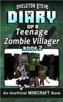 Diary of a Teenage Minecraft Zombie Villager - Book 2