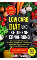 Low Carb Diät und ketogene Ernährung