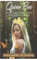 Queen Bee