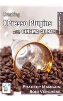 Creating Xpresso Plugins with Cinema 4D R19