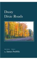 Dusty Dixie Roads